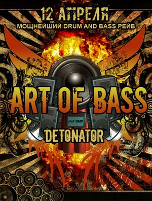 Art Of Bass: Detonator