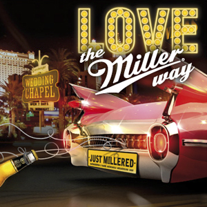 Love. The Miller Way