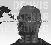 Debut album by Dennis Ferrer