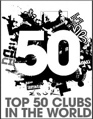 Fifty Best Clubs on the Planet!