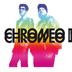 Chromeo готовит компиляцию для DJ Kicks