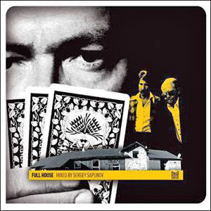 New mix by Sapunov 'Full House'