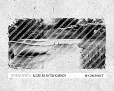 Presentation of Anton Kubikov's Mix "Different Shores"