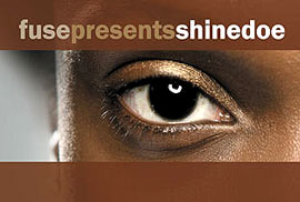 Fuse presents Shinedoe