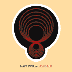 Fresh release by Matthew Dear