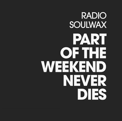 Documentary film about Soulwax - Part Of The Weekend Never Dies
