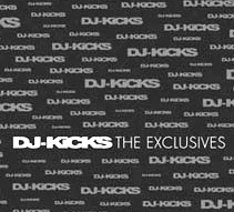 Dj Kicks: The Exclusives. Anniversary Release!