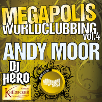 Andy Moor и Chris Scott на festival Megapolis World Clubbing