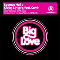 Big Love: Seamus Haji & DJ Danila