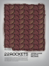 22Rockets at the House of Culture