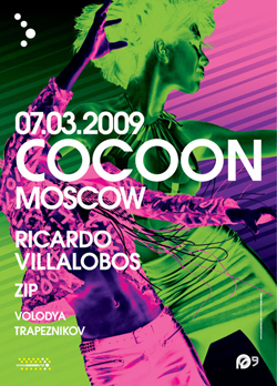Villalobos and ZIP in Moscow at the Cocoon Party