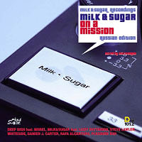 Milk & Sugar - On A Mission