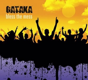 Bless The Mess