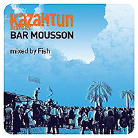 Республика Kazantip Bar Mousson mixed by Fish