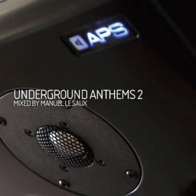 Manuel Le Saux – Undeground Anthems 2