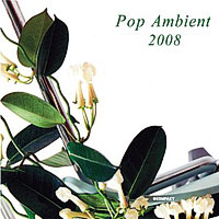 Pop Ambient 2008