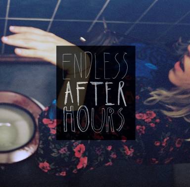 Endless After Hours
