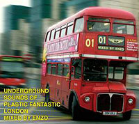 Underground Sounds of Plastic Fantastic London