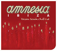Amnesia Ibiza Tecrera Sesion Chill Out
